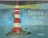 FARERA DE LOS SUEÑOS, LA