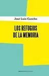 REFUGIOS DE LA MEMORIA, LOS