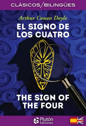 SIGNO DE LOS CUATRO / THE SIGN OF THE FOUR