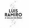 LUIS RAMIRO A SOLAS EN FNAC (LIBRO DISCO)