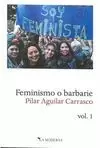FEMINISMO O BARBARIE 1