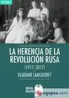 HERENCIA DE LA REVOLUCION RUSA (1917-2017)