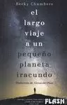 LARGO VIAJE A UN PEQUEÑO PLANETA IRACUNDO, EL
