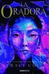 ORADORA, LA (MAR DE TINTA Y ORO 2)
