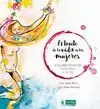 BAILE DE LA VIDA EN LAS MUJERES, EL