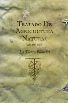TRATADO DE AGRICULTURA NATURAL (2 VOLUMENES)