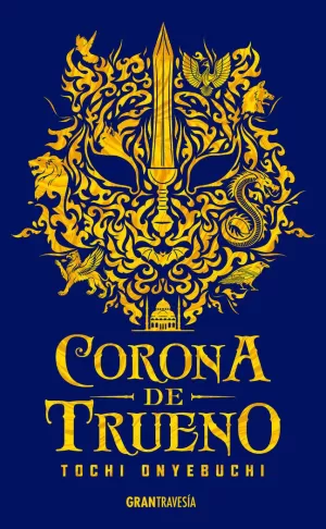 CORONA DE TRUENO (BESTIAS NOCHE 2)