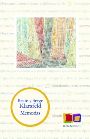 MEMORIAS BEATE Y SERGE KLARSFELD