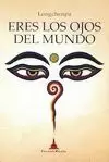 ERES LOS OJOS DEL MUNDO