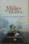 VIAJES DE MAILOC, LOS