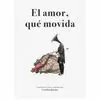 AMOR, QUÉ MOVIDA