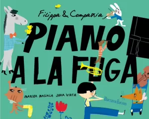PIANO A LA FUGA (FILIPPA & COMPAÑÍA)