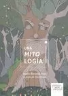 UNA MITOLOGÍA. SERES Y MITOS DEL NORTE