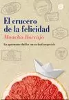 CRUCERO DE LA FELICIDAD, EL