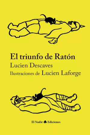 TRIUNFO DE RATÓN, EL
