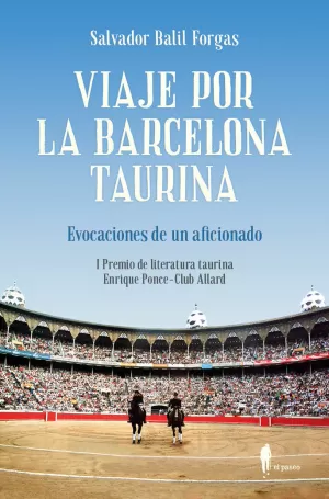 VIAJE POR LA BARCELONA TAURINA