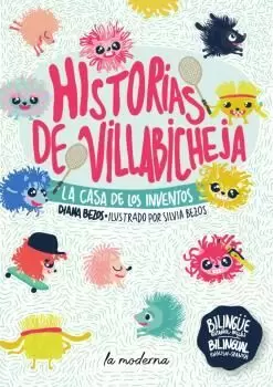 HISTORIAS DE VILLABICHEJA / LITTLEBUG VILLAGE STORIES (BILINGÜE)