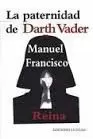PATERNIDAD DE DARTH VADER, LA