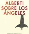 ALBERTI SOBRE LOS ANGELES