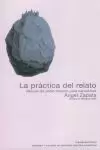 PRÁCTICA DEL RELATO, LA