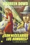 SON NECESARIOS LOS HOMBRES