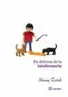 EN DEFENSA DE LA INTOLERANCIA 5ªED