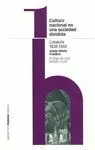 CULTURA NACIONAL EN UNA SOCIEDAD DIVIDIDA