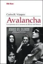 AVALANCHA. LOS DEMONIOS DE LA MEMORIA DE HÉROES DEL SILENCIO