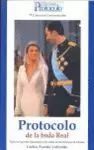 PROTOCOLO DE LA BODA DE LOS PRINCIPES DE ASTURIAS