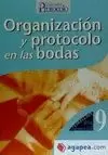 ORGANIZACION Y PROTOCOLO EN LAS BODAS