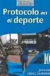 PROTOCOLO EN EL DEPORTE