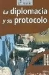 DIPLOMACIA Y SU PROTOCOLO