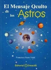 MENSAJE OCULTO DE LOS ASTROS, EL