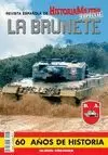 BRUNETE, LA. 60 AÑOS DE HISTORIA