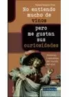 NO ENTIENDO MUCHO DE VINOS, PERO ME GUSTAN SUS CURIOSIDADES