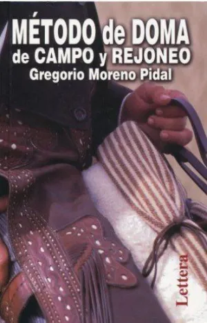 MÉTODO DE DOMA DE CAMPO Y REJONEO