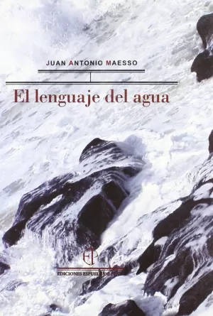 EL LENGUAJE DEL AGUA