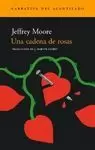 UNA CADENA DE ROSAS