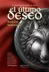 ÚLTIMO DESEO. GERALT DE RIVIA 1
