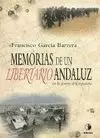 MEMORIAS DE UN LIBERTARIO ANDALUZ EN LA GUERRA CIVIL