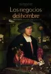 NEGOCIOS DEL HOMBRE, LOS