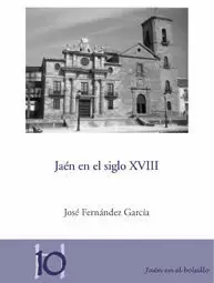 JAÉN EN EL SIGLO XVIII