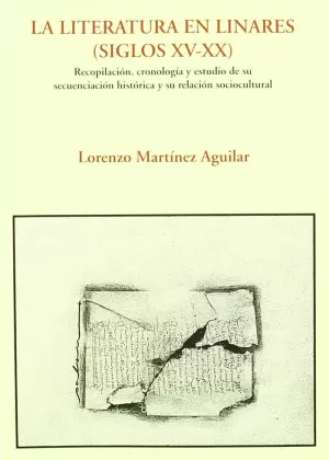 LITERATURA EN LINARES (SIGLOS XV-XX)