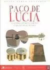 PACO DE LUCIA. EVOLUCION DEL FLAMENCO A TRAVÉS DE LAS RUMBAS