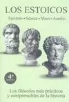 ESTOICOS, LOS. EPICTETO, SENECA, MARCO AURELIO