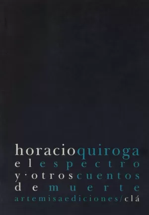 ESPECTRO Y OTROS CUENTOS DE MUERTE, EL.