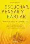 ESCUCHAR, PENSAR Y HABLAR