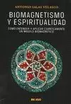 BIOMAGNETISMO Y ESPIRITUALIDAD