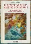 DESPERTAR DE LOS MAESTROS CREADORES