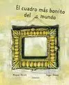 CUADRO MÁS BONITO DEL MUNDO, EL